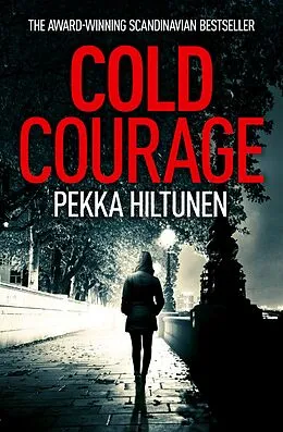 E-Book (epub) Cold Courage von Pekka Hiltunen