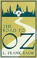 E-Book (epub) The Road to Oz von Frank L. Baum