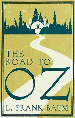 E-Book (epub) The Road to Oz von Frank L. Baum