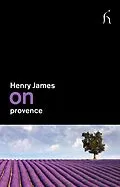 E-Book (epub) On Provence von Henry James