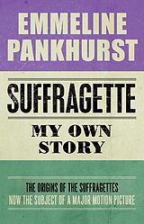 eBook (epub) Suffragette de Emmeline Pankhurst