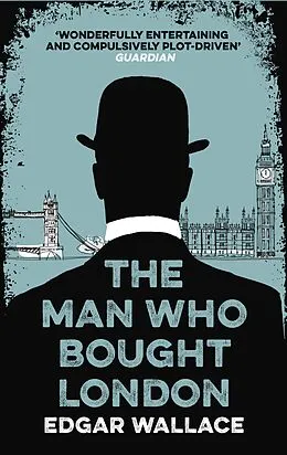 E-Book (epub) The Man Who Bought London von Edgar Wallace