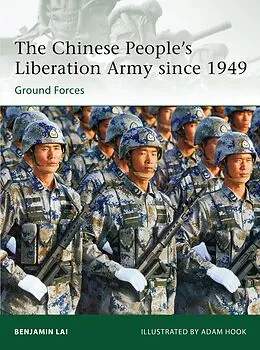 E-Book (pdf) The Chinese People's Liberation Army since 1949 von Benjamin Lai