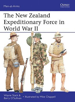 eBook (epub) The New Zealand Expeditionary Force in World War II de Wayne Stack, Barry O'Sullivan