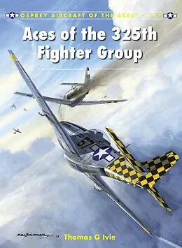 E-Book (epub) Aces of the 325th Fighter Group von Tom Ivie