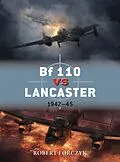 E-Book (pdf) Bf 110 vs Lancaster von Robert Forczyk