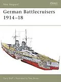 E-Book (pdf) German Battlecruisers 1914-18 von Gary Staff
