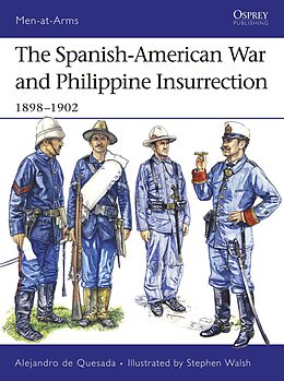 E-Book (pdf) The Spanish-American War and Philippine Insurrection von Alejandro De Quesada