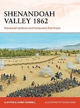 Kartonierter Einband Shenandoah Valley 1862 von Donnell Clayton, Donnell James