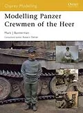E-Book (epub) Modelling Panzer Crewmen of the Heer von Mark Bannerman