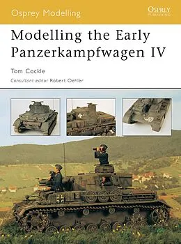 E-Book (pdf) Modelling the Early Panzerkampfwagen IV von Tom Cockle