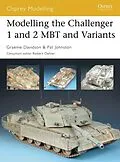 E-Book (epub) Modelling the Challenger 1 and 2 MBT and Variants von Graeme Davidson, Pat Johnston
