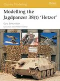 E-Book (epub) Modelling the Jagdpanzer 38(t) 'Hetzer' von Gary Edmundson