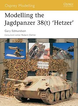 E-Book (epub) Modelling the Jagdpanzer 38(t) 'Hetzer' von Gary Edmundson