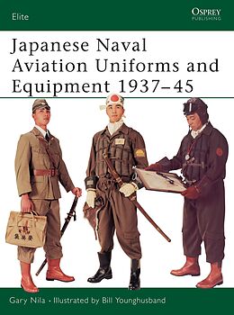 E-Book (epub) Japanese Naval Aviation Uniforms and Equipment 1937-45 von Gary Nila