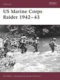 E-Book (epub) US Marine Corps Raider 1942-43 von Ed Gilbert