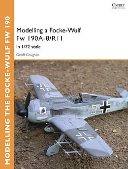 E-Book (epub) Modelling a Focke-Wulf Fw 190A-8/R11 von Geoff Coughlin