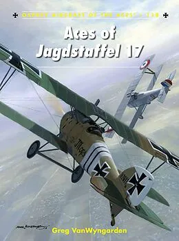 E-Book (epub) Aces of Jagdstaffel 17 von Greg Vanwyngarden