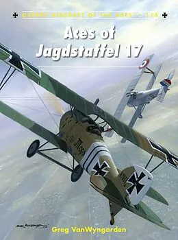 E-Book (pdf) Aces of Jagdstaffel 17 von Greg Vanwyngarden