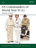 E-Book (epub) US Commanders of World War II (1) von James Arnold, Robert Hargis