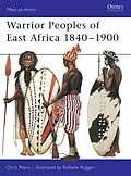E-Book (epub) Warrior Peoples of East Africa 1840-1900 von Chris Peers