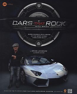 Livre Relié Cars That Rock with Brian Johnson de Brian Johnson, Mark Dixon