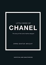 Livre Relié The Little Book of Chanel de Emma Baxter-Wright