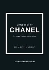 Fester Einband The Little Book of Chanel von Emma Baxter-Wright