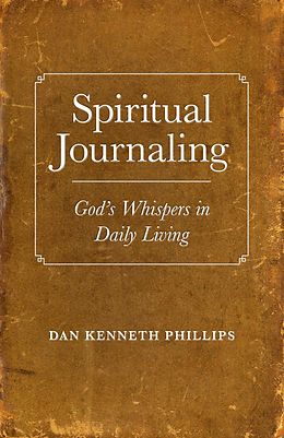 E-Book (epub) Spiritual Journaling von Dan Kenneth Phillips