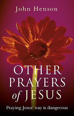 eBook (epub) Other Prayers of Jesus de John Henson