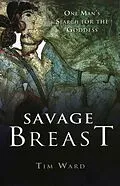 E-Book (epub) Savage Breast von Tim Ward