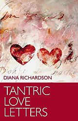 eBook (epub) Tantric Love Letters de Diana Richardson