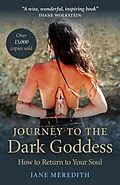 E-Book (epub) Journey to the Dark Goddess von Jane Meredith