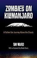 E-Book (epub) Zombies on Kilimanjaro von Tim Ward