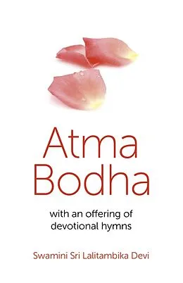 E-Book (epub) Atma Bodha von Swamini Sri Lalitambika Devi
