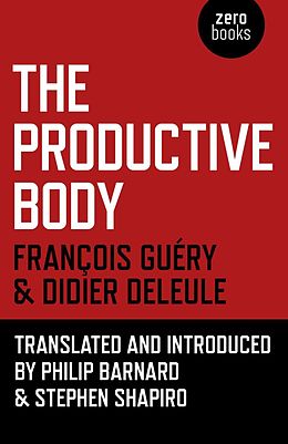 eBook (epub) The Productive Body de Didier Deleule, François Guéry