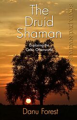 E-Book (epub) Shaman Pathways - The Druid Shaman von Danu Forest