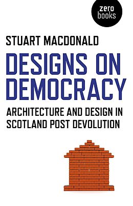 E-Book (epub) Designs on Democracy von Stuart Macdonald