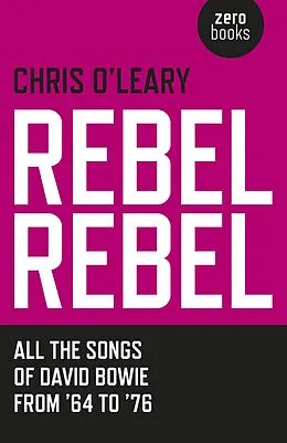 E-Book (epub) Rebel Rebel von Chris O'Leary