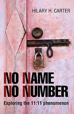 E-Book (epub) No Name No Number von Hilary H. Carter