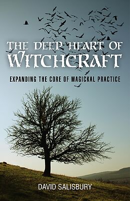 E-Book (epub) The Deep Heart of Witchcraft von David Salisbury