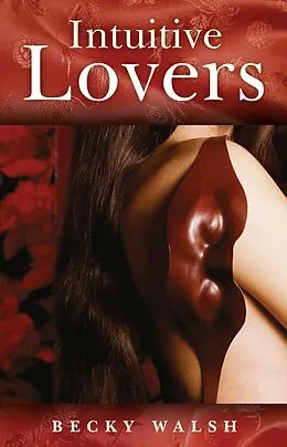 E-Book (epub) Intuitive Lovers von Becky Walsh