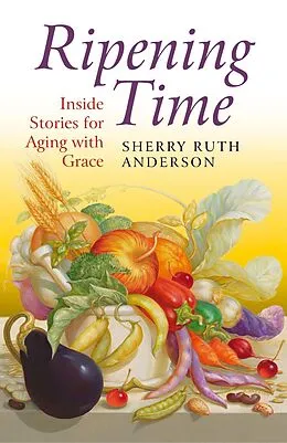 E-Book (epub) Ripening Time von Sherry Ruth Anderson