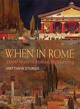 E-Book (epub) When in Rome von Matthew Sturgis