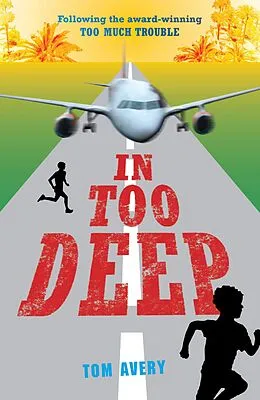 E-Book (epub) In Too Deep von Tom Avery