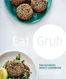 E-Book (epub) Eat Grub von Shami Radia, Neil Whippey, Sebastian Holmes
