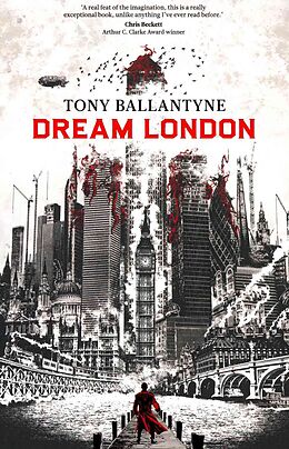 Poche format B Dream London von Tony Ballantyne
