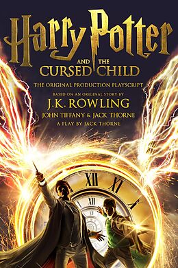 eBook (epub) Harry Potter and the Cursed Child - Parts One and Two de J. K. Rowling, John Tiffany, Jack Thorne