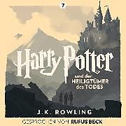 Audio Download Harry Potter und die Heiligtümer des Todes von Rowling, J.K.