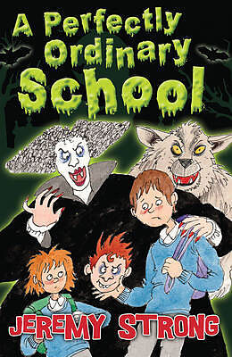 Poche format B A Perfectly Ordinary School von Jeremy Strong
